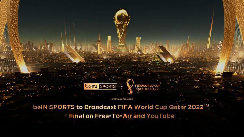 beIN SPORTS to Broadcast FIFA World Cup Qatar