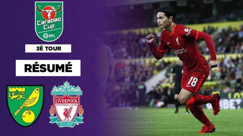 Résumé League Cup : Liverpool et Minamino effacent Norwich