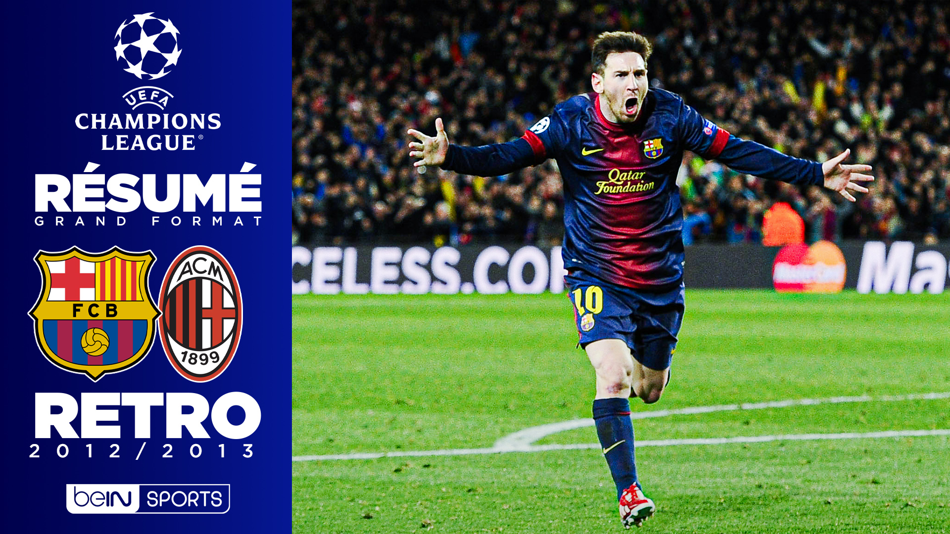 Résumé rétro LDC : Et Messi renversa Milan !