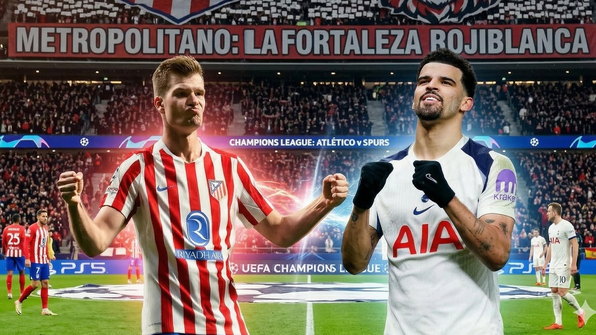 Atlético de Madrid vs Tottenham Hotspur