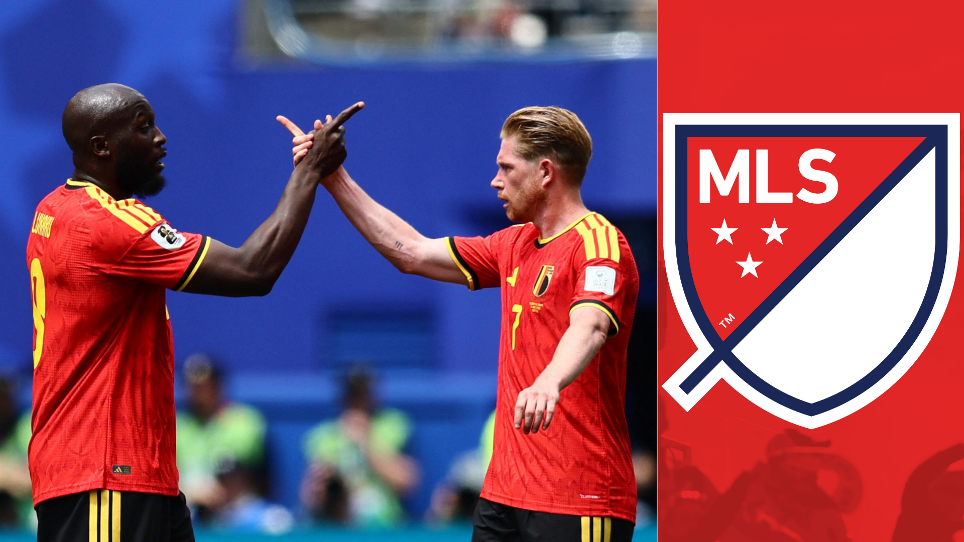 Lukaku, KDB, MLS