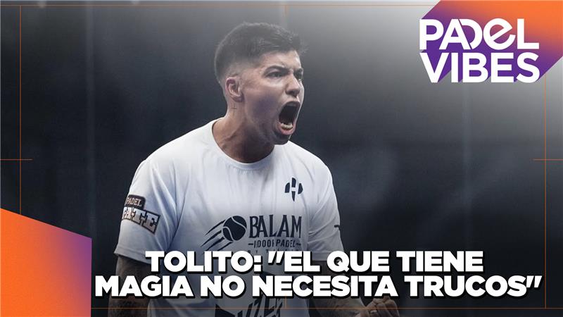 Padel Vibes: Tolito Aguirre