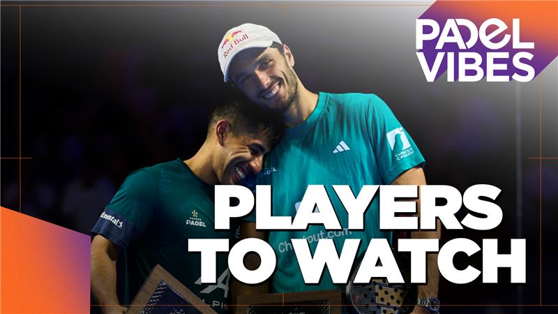 Padel: Players To Watch