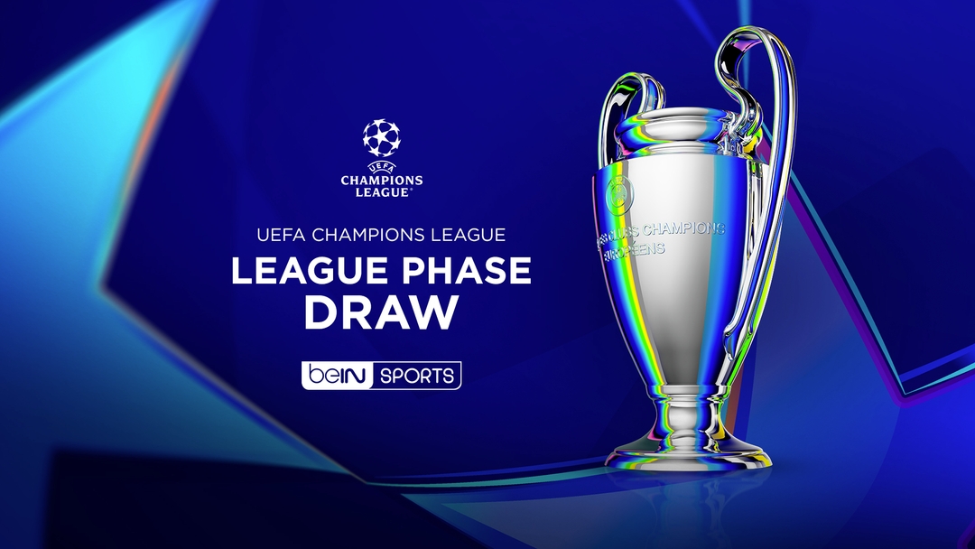 UEFA Champions League: League Phase Draw | beIN SPORTS